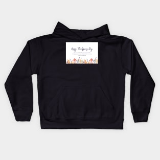 Happy Thanksgiving Card - 13 Kids Hoodie